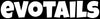 Evotails